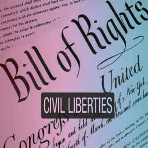 civil liberties 460